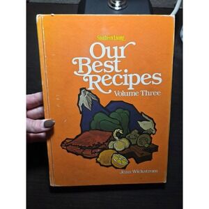 Southern Living Our Best Recipes Vol 3 Wickstrom 1978